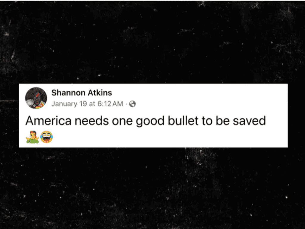 Atkins posted "America needs one good bullet to be saved 🤷🏼‍♂️ 🤣"